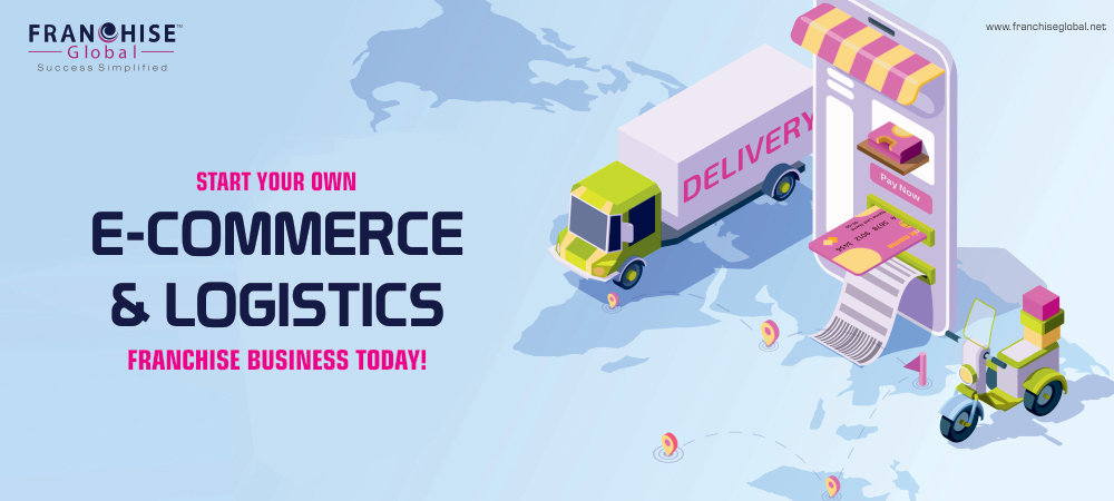 E-commerce & Logistics franchise in India